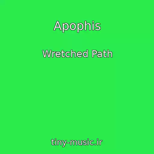 کاور آهنگ Apophis از Wretched Path