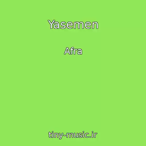 کاور آهنگ Yasemen از Afra