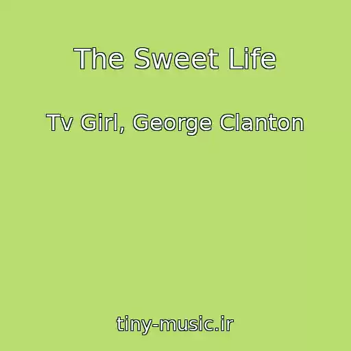 کاور آهنگ The Sweet Life از Tv Girl, George Clanton