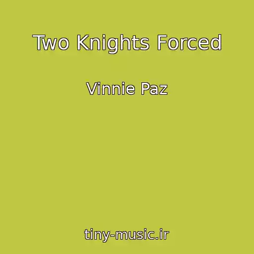 کاور آهنگ Two Knights Forced از Vinnie Paz