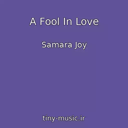 کاور آهنگ A Fool In Love از Samara Joy