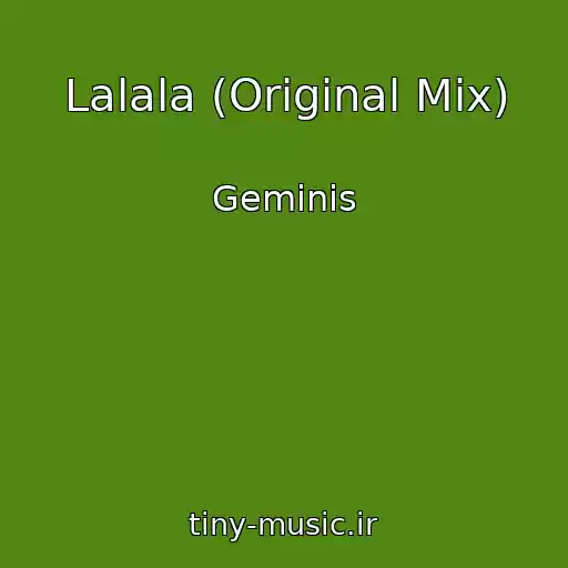 کاور آهنگ Lalala (Original Mix) از Geminis