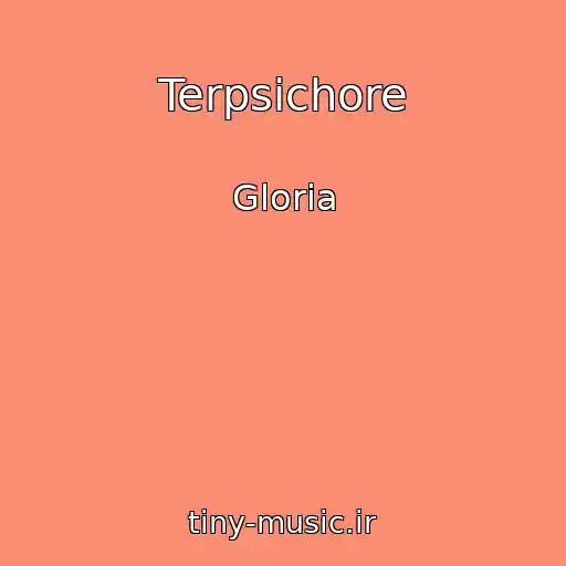 کاور آهنگ Terpsichore از Gloria