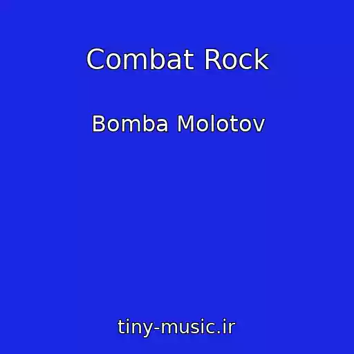 کاور آهنگ Combat Rock از Bomba Molotov