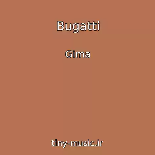 کاور آهنگ Bugatti از Gima
