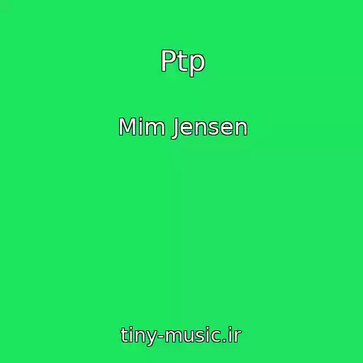کاور آهنگ Ptp از Mim Jensen