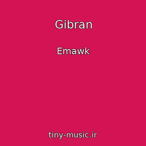 کاور آهنگ Gibran از Emawk