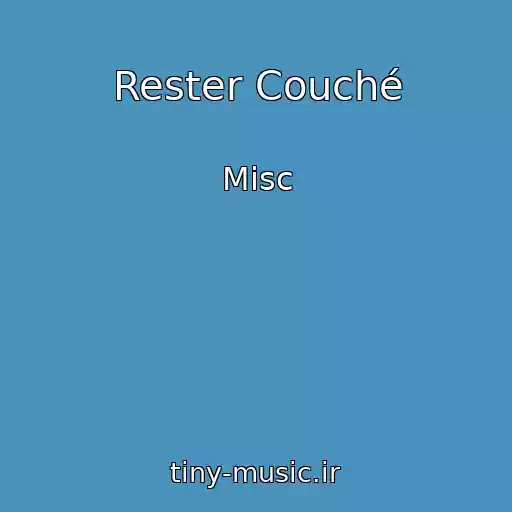 کاور آهنگ Rester Couché از Misc
