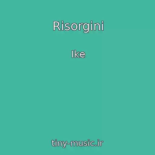 کاور آهنگ Risorgini از Ike