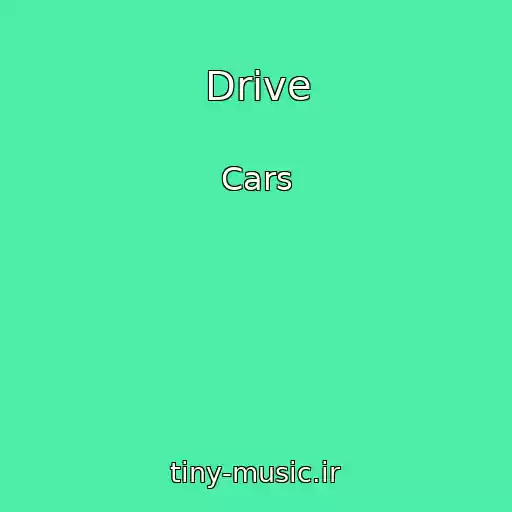 کاور آهنگ Drive از Cars