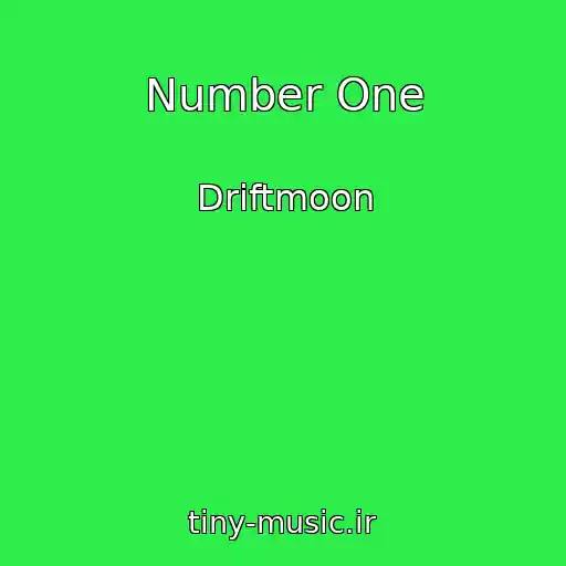 کاور آهنگ Number One از Driftmoon