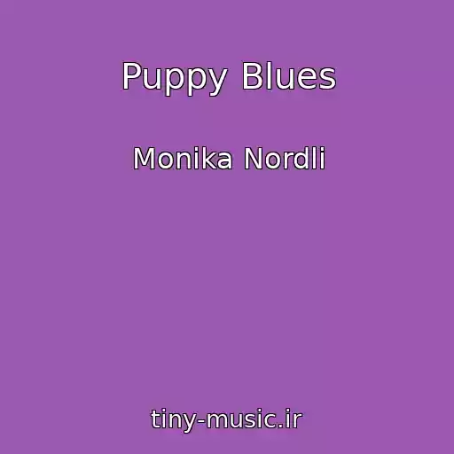 کاور آهنگ Puppy Blues از Monika Nordli
