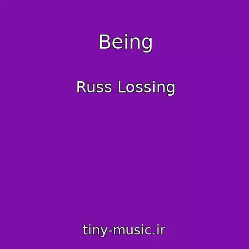 کاور آهنگ Being از Russ Lossing