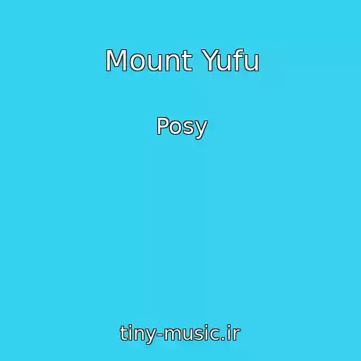 کاور آهنگ Mount Yufu از Posy