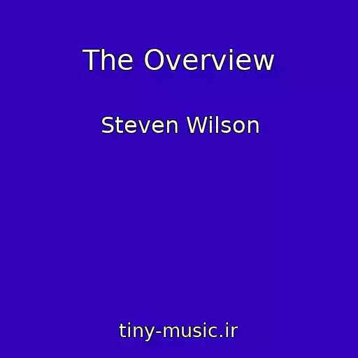 کاور آهنگ The Overview از Steven Wilson