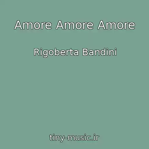 کاور آهنگ Amore Amore Amore از Rigoberta Bandini