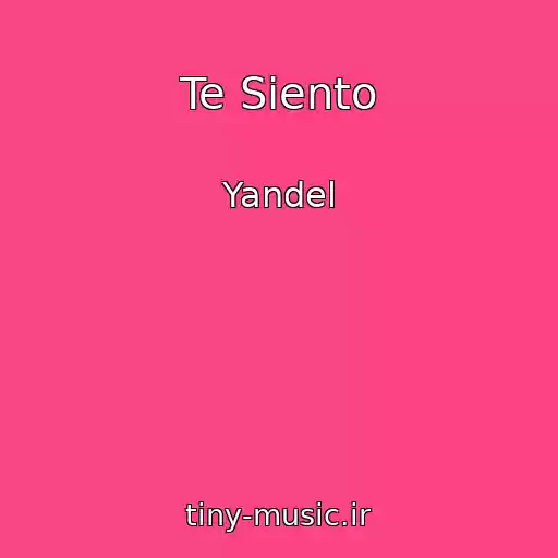 کاور آهنگ Te Siento از Yandel