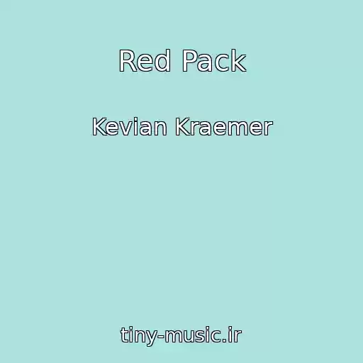 کاور آهنگ Red Pack از Kevian Kraemer