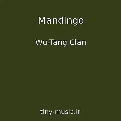 کاور آهنگ Mandingo از Wu-Tang Clan