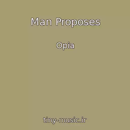 کاور آهنگ Man Proposes از Opia