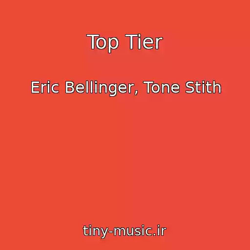 کاور آهنگ Top Tier از Eric Bellinger, Tone Stith