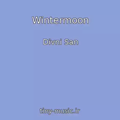 کاور آهنگ Wintermoon از Divni San