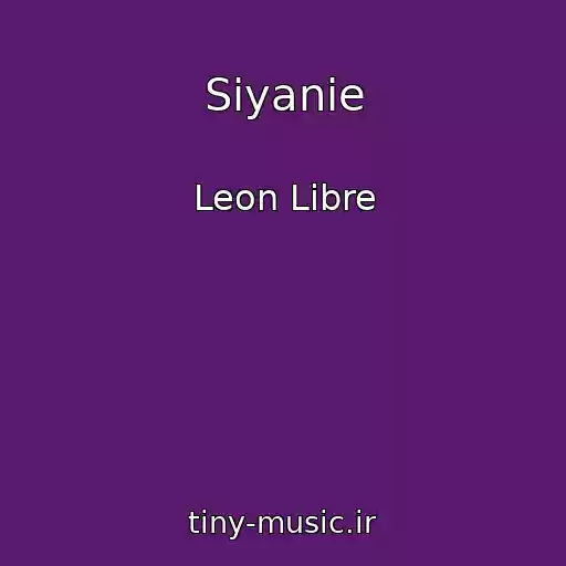 کاور آهنگ Siyanie از Leon Libre
