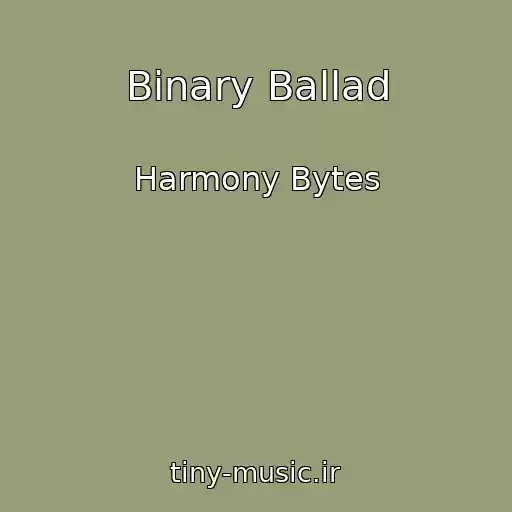 کاور آهنگ Binary Ballad از Harmony Bytes