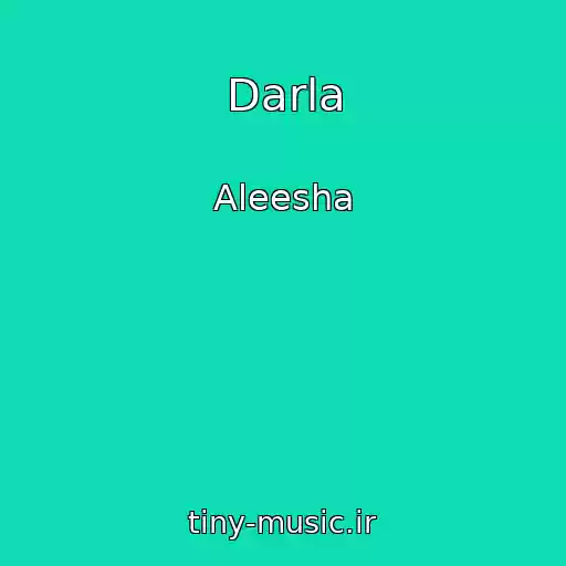 کاور آهنگ Darla از Aleesha