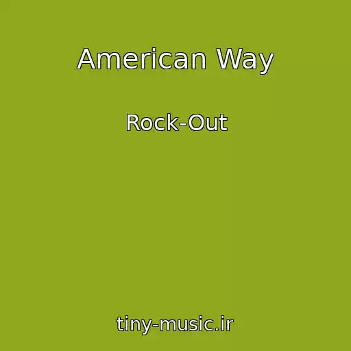 کاور آهنگ American Way از Rock-Out