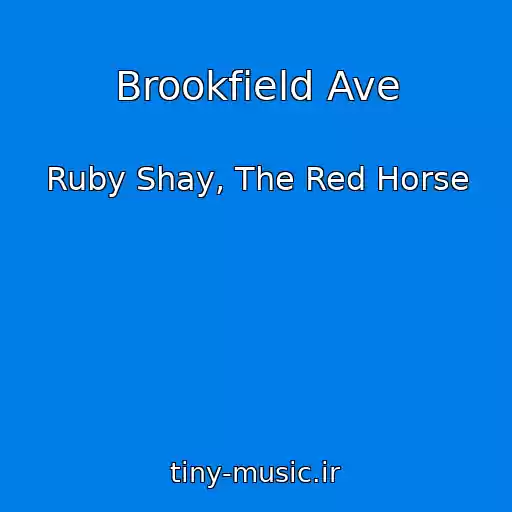 کاور آهنگ Brookfield Ave از Ruby Shay, The Red Horse