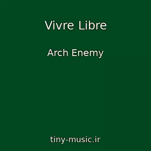 کاور آهنگ Vivre Libre از Arch Enemy