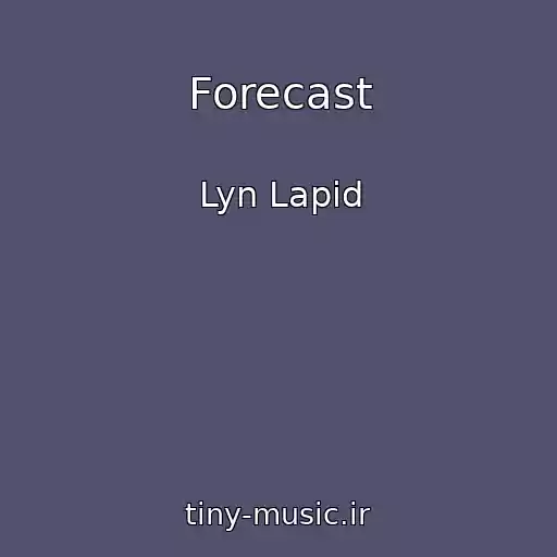 کاور آهنگ Forecast از Lyn Lapid