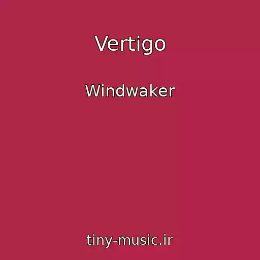 کاور آهنگ Vertigo از Windwaker