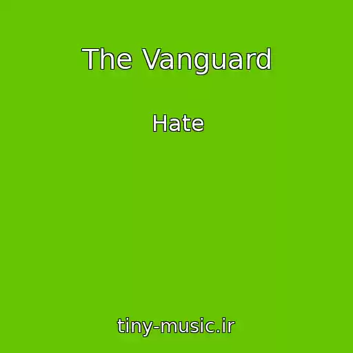 کاور آهنگ The Vanguard از Hate
