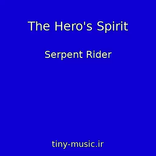 کاور آهنگ The Hero's Spirit از Serpent Rider