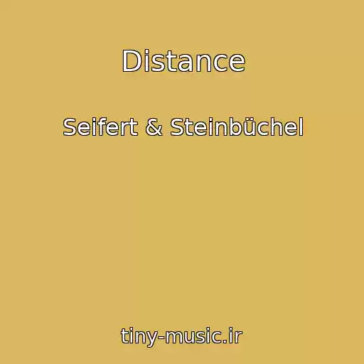 کاور آهنگ Distance از Seifert & Steinbüchel