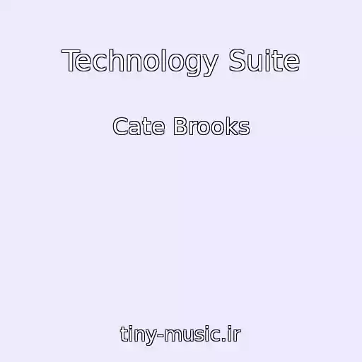 کاور آهنگ Technology Suite از Cate Brooks