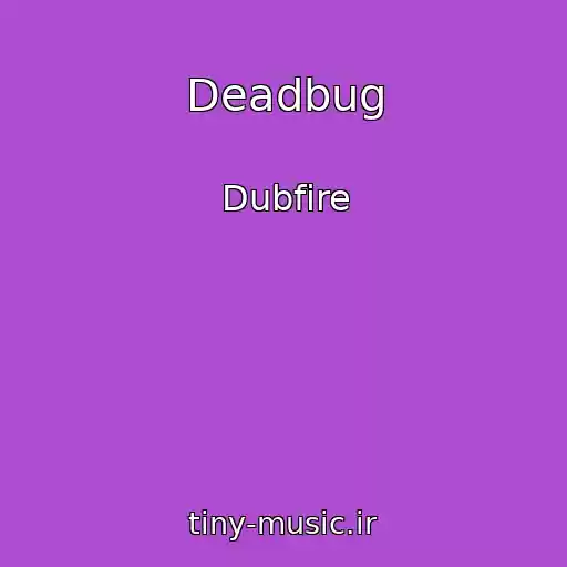 کاور آهنگ Deadbug از Dubfire