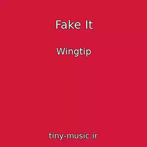 کاور آهنگ Fake It از Wingtip