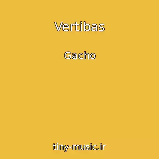 کاور آهنگ Vertibas از Gacho