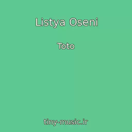 کاور آهنگ Listya Oseni از Toto