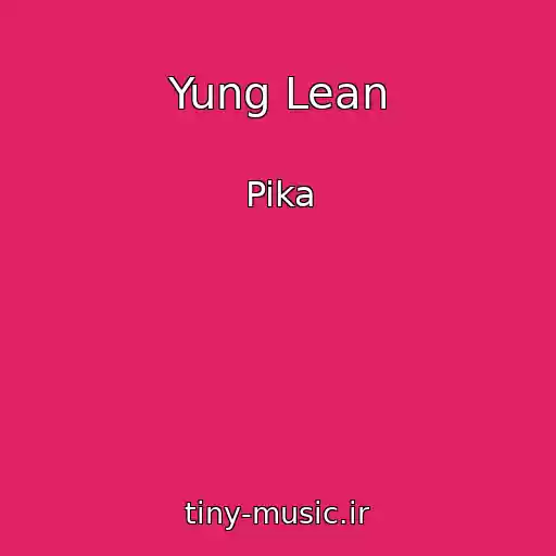 کاور آهنگ Yung Lean از Pika