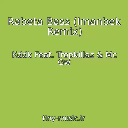 کاور آهنگ Rabeta Bass (Imanbek Remix) از Kddk Feat. Tropkillaz & Mc Gw
