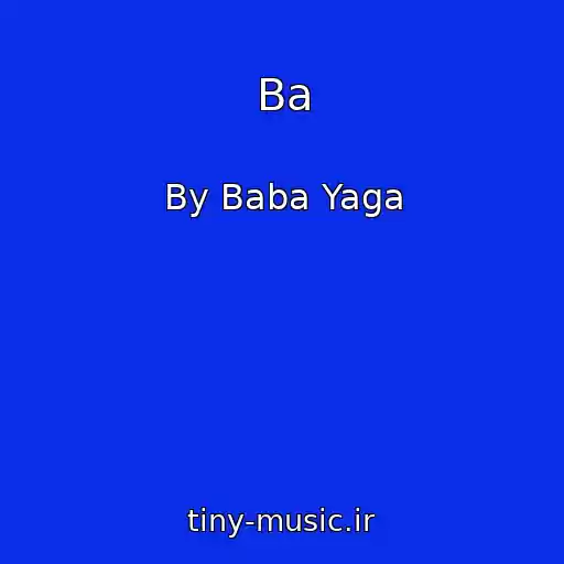 کاور آهنگ Ba از By Baba Yaga