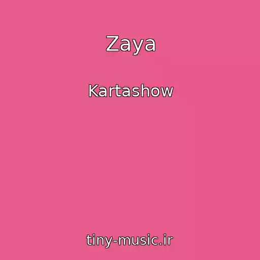 کاور آهنگ Zaya از Kartashow