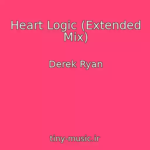کاور آهنگ Heart Logic (Extended Mix) از Derek Ryan