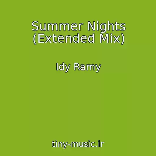 کاور آهنگ Summer Nights (Extended Mix) از Idy Ramy