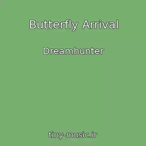 کاور آهنگ Butterfly Arrival از Dreamhunter