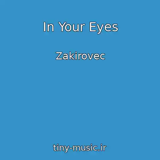 کاور آهنگ In Your Eyes از Zakirovec